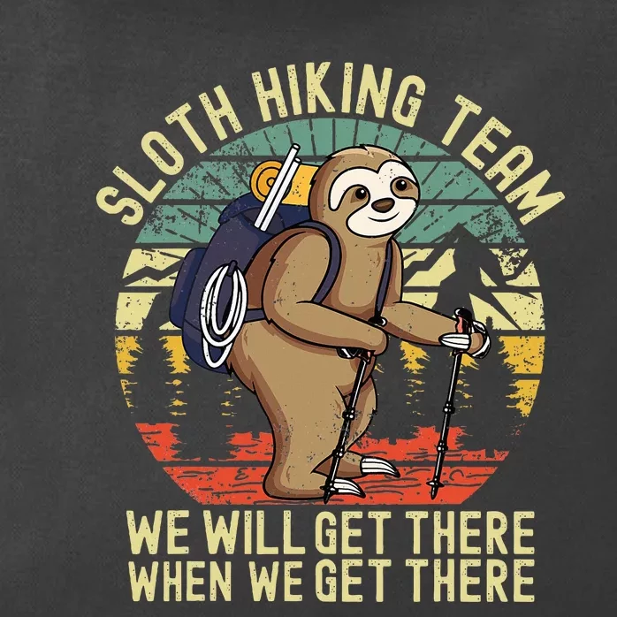 Retro sloth Hiking team we'll get there when we get there Zip Tote Bag