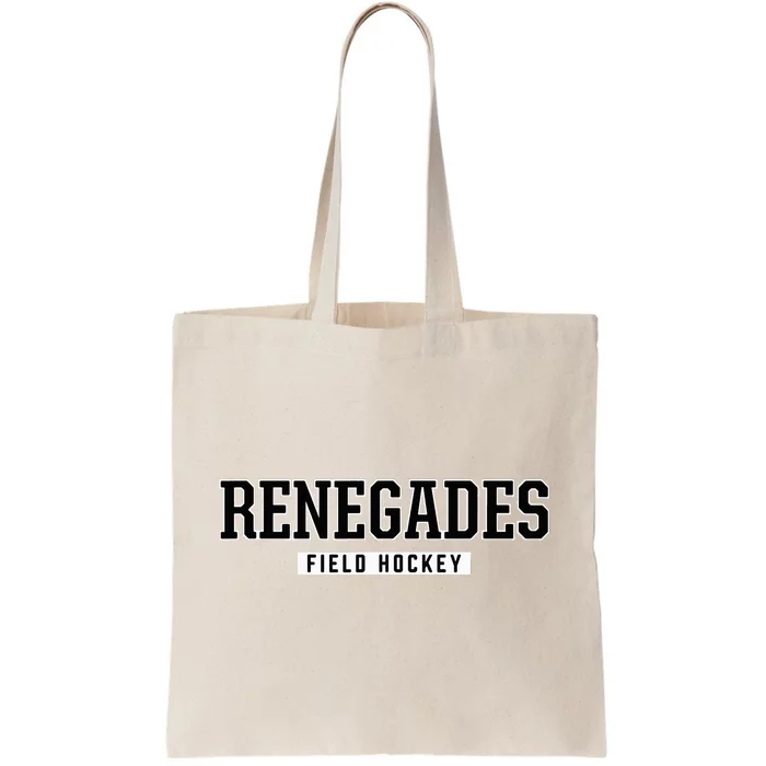 Renegades Shawnee High School Field Hockey Tote Bag