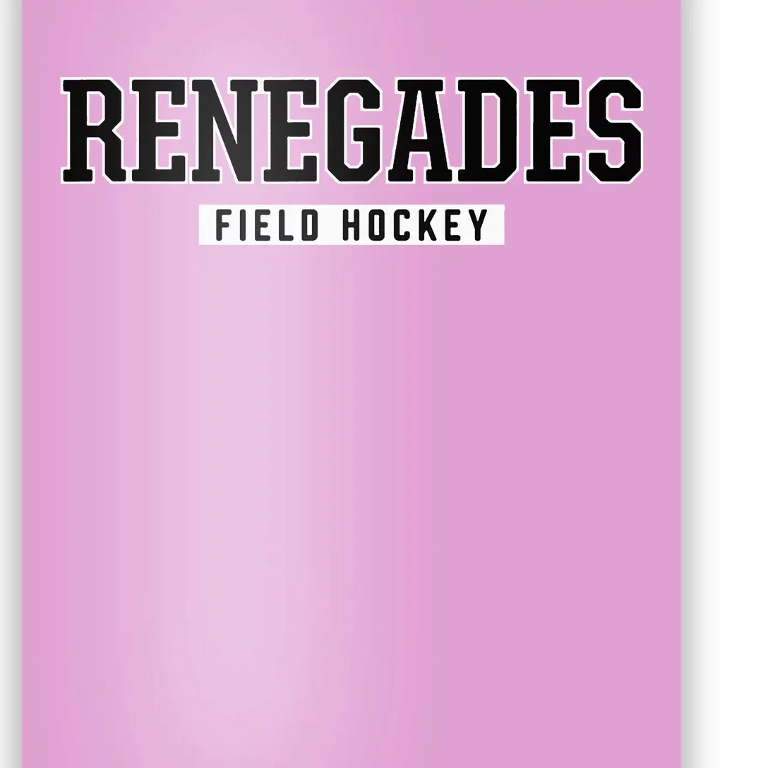 Renegades Shawnee High School Field Hockey Poster