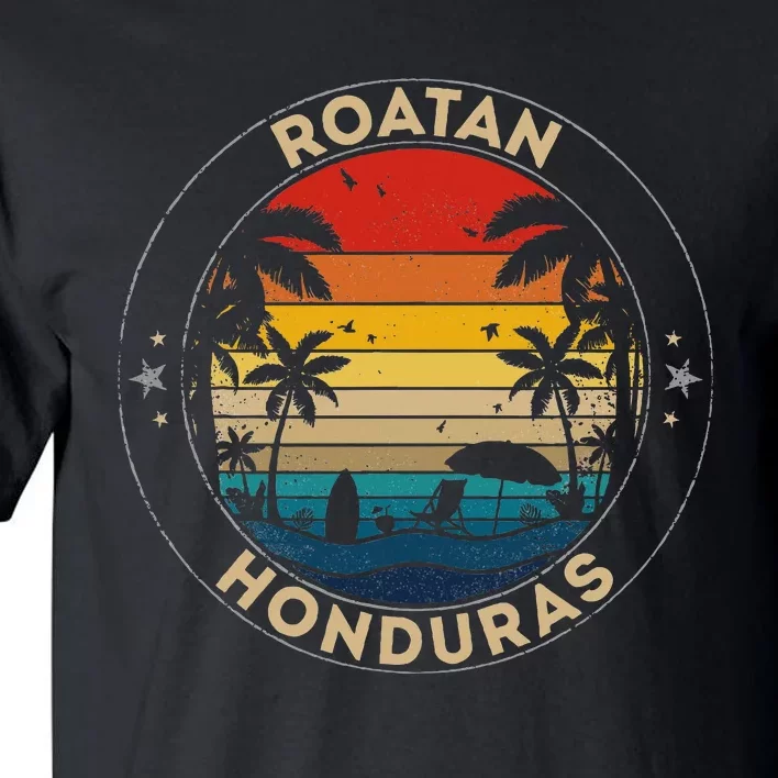 Roatan Souvenir Honduras Reminder Tall T-Shirt