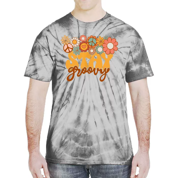 Retro Sunflower Hippie Stay Groovy Positive Mind Happy Life Tie-Dye T-Shirt