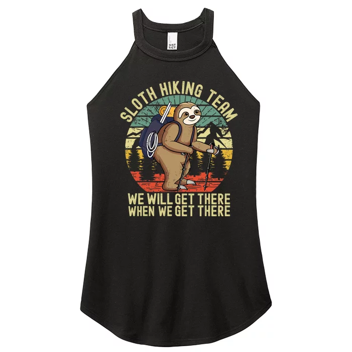 Retro sloth Hiking team we'll get there when we get there Women’s Perfect Tri Rocker Tank