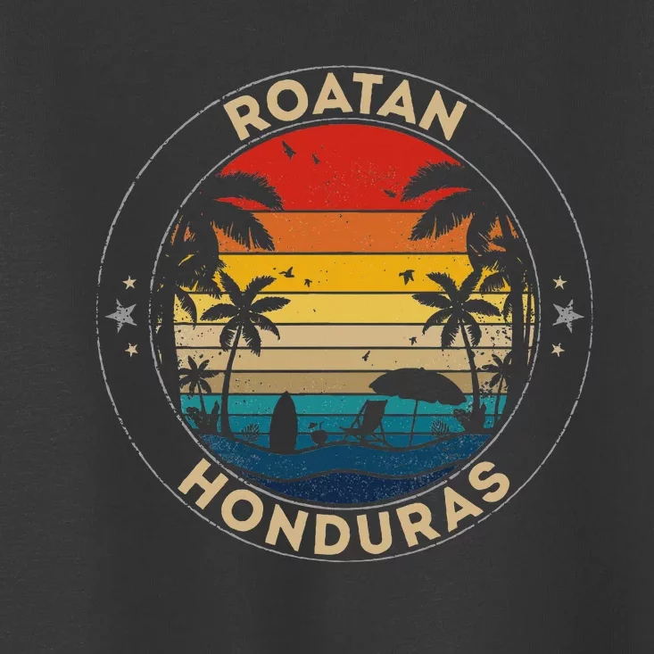 Roatan Souvenir Honduras Reminder Toddler T-Shirt