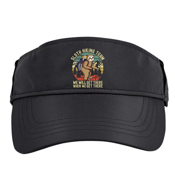 Retro Sloth Hiking Team Well Get There When We Get There Adult Drive Performance Visor