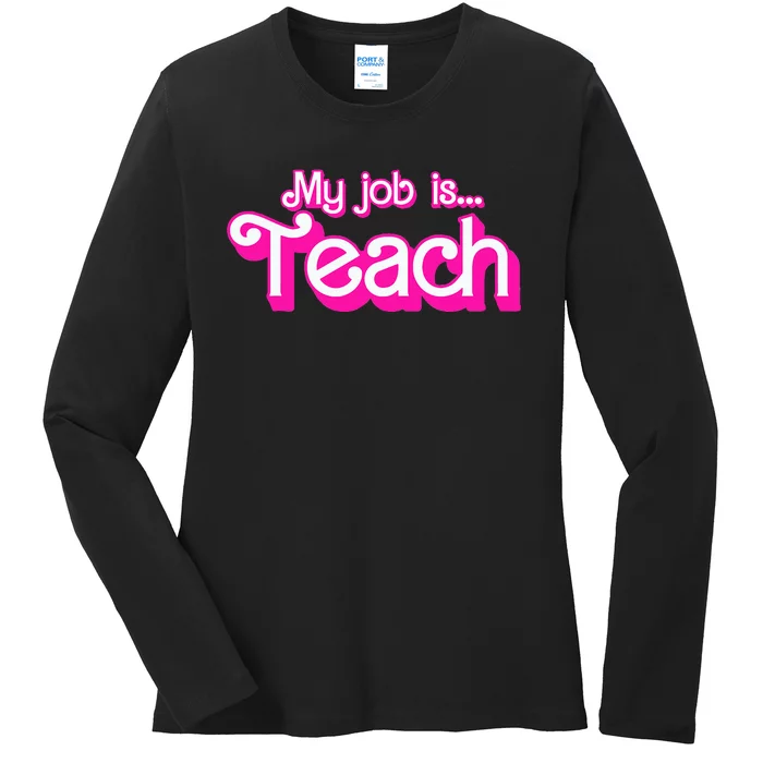 Retro School Humor Funny Teacher Life My Job Is Teach Autumn My Favorite Color Ladies Long Sleeve Shirt