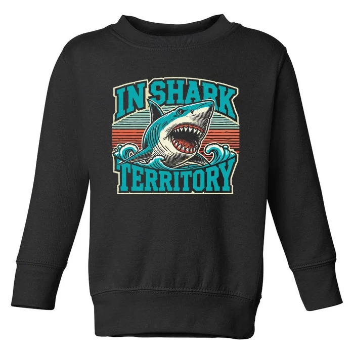 Retro Shark In Shark Territory Toddler Sweatshirt