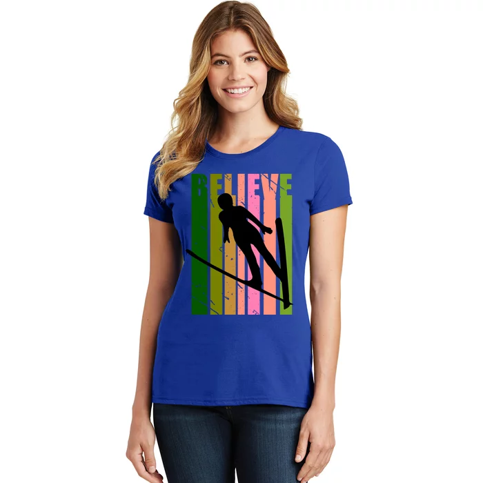 Retro Slalom Jump Jumping Ski Downhill Race Flying Fly High Gift Women's T-Shirt