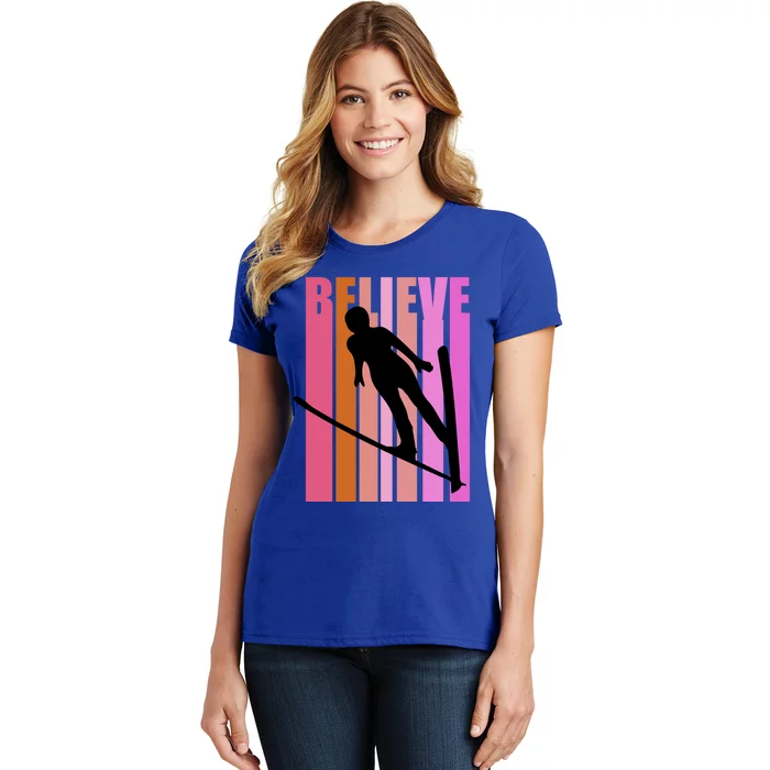 Retro Slalom Jump Jumping Ski Downhill Race Flying Fly High Gift Women's T-Shirt