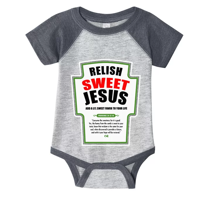 Relish Sweet Jesus Funny Christian Condiments for Christ Infant Baby Jersey Bodysuit