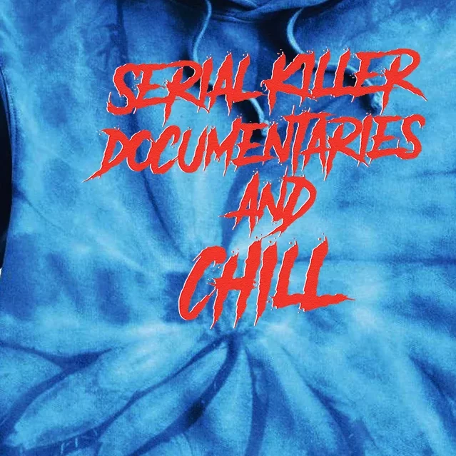 Retro Serial Killer Documentaries & Chill Halloween Tie Dye Hoodie