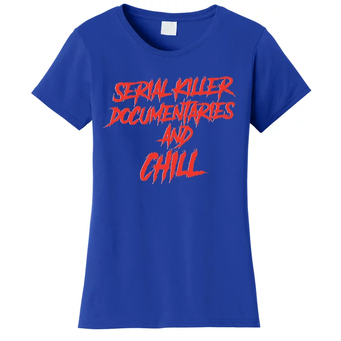 Retro Serial Killer Documentaries & Chill Halloween Women's T-Shirt