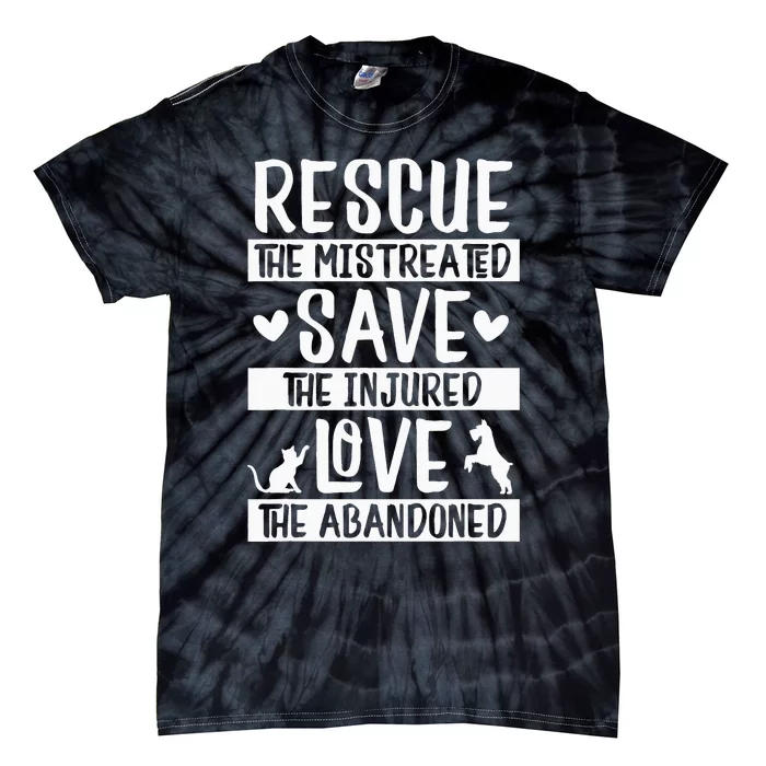 Rescue Save Love Pet Animal Rescue Gifts for Dog & Cat Lover Tie-Dye T-Shirt