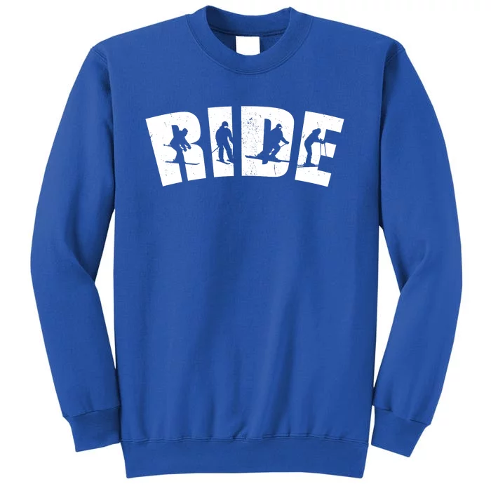 Ride Ski Lover Gift Sweatshirt