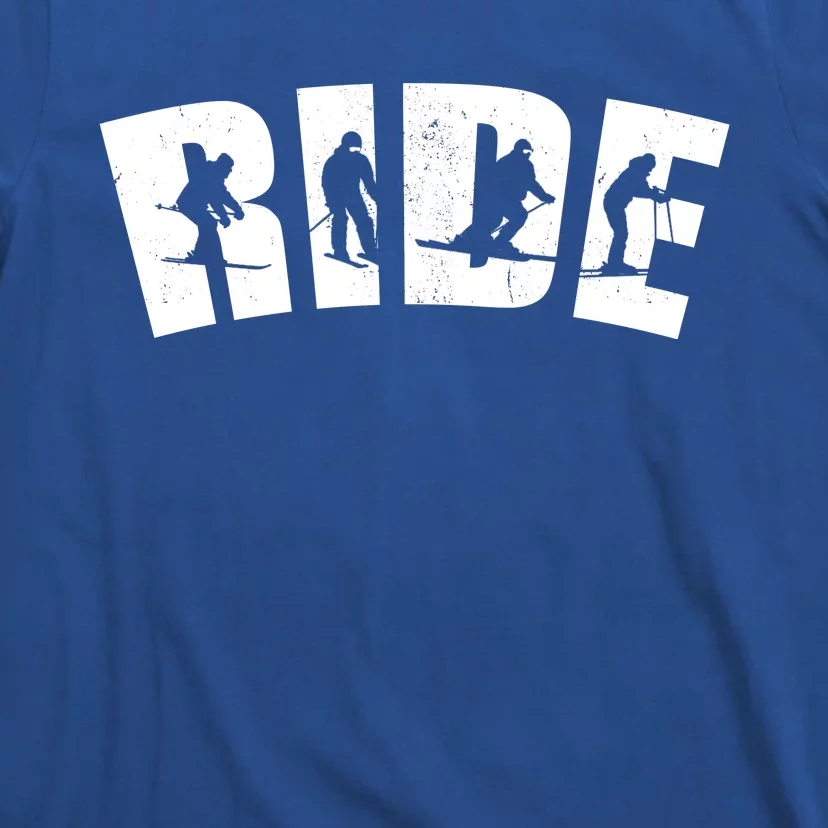 Ride Ski Lover Gift T-Shirt