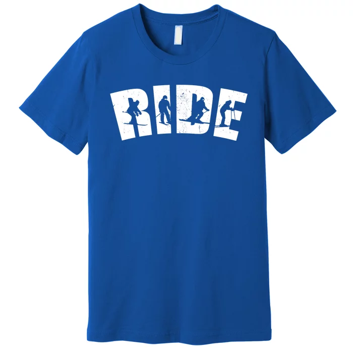 Ride Ski Lover Gift Premium T-Shirt