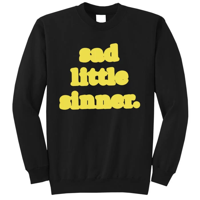 Raye Sad Little Sinner Let There Be Light Tall Sweatshirt