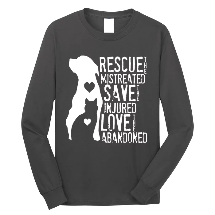 Rescue Save Love Animal Rescue Dog Lover Cat Lover Long Sleeve Shirt