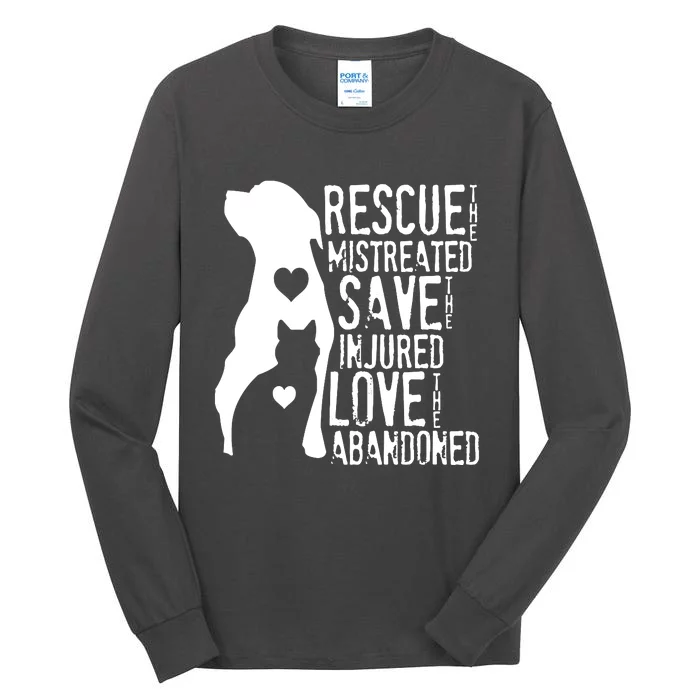 Rescue Save Love Animal Rescue Dog Lover Cat Lover Tall Long Sleeve T-Shirt