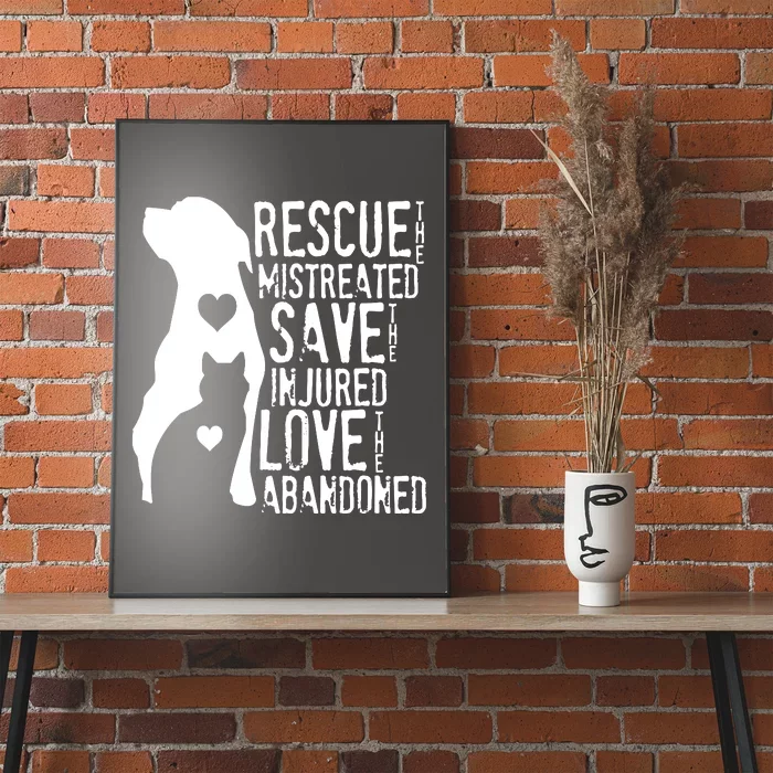 Rescue Save Love Animal Rescue Dog Lover Cat Lover Poster