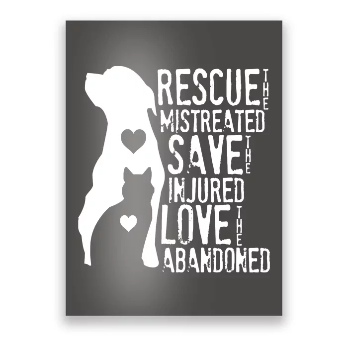 Rescue Save Love Animal Rescue Dog Lover Cat Lover Poster