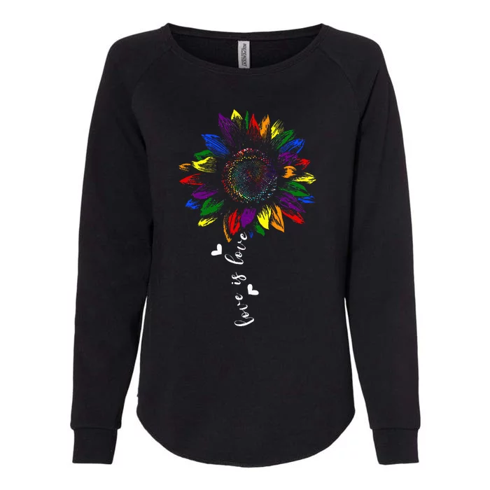 Rainbow Sunflower Love Is Love Lgbt G.A.Y Lesbian Pride Womens California Wash Sweatshirt