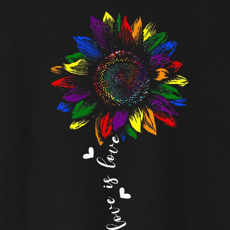 Rainbow Sunflower Love Is Love Lgbt G.A.Y Lesbian Pride Women's Crop Top Tee