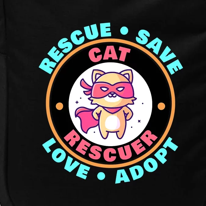 Rescue Save Love Adopt Cute Cat Lovers Animal Rescuer Impact Tech Backpack