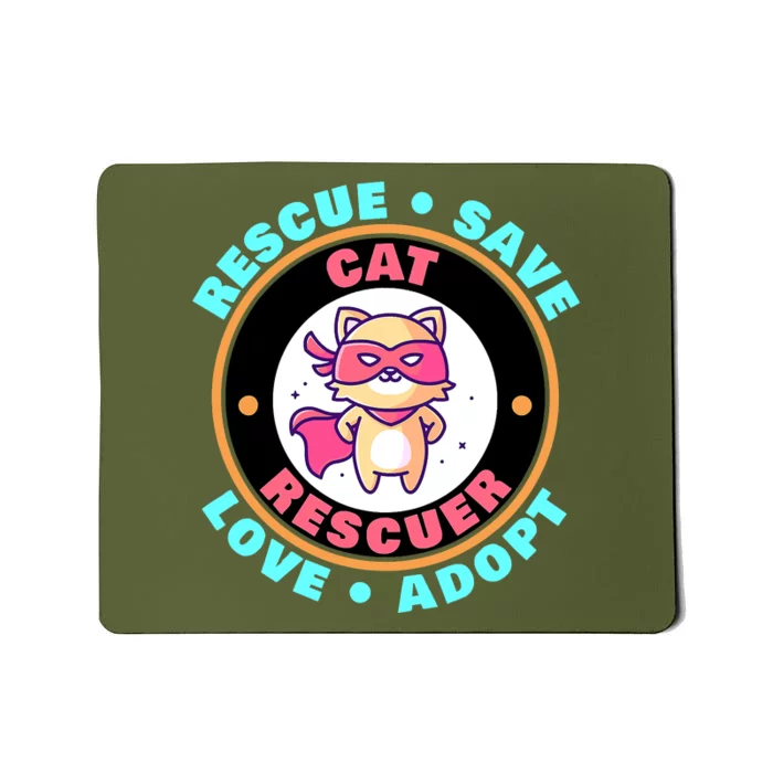 Rescue Save Love Adopt Cute Cat Lovers Animal Rescuer Mousepad