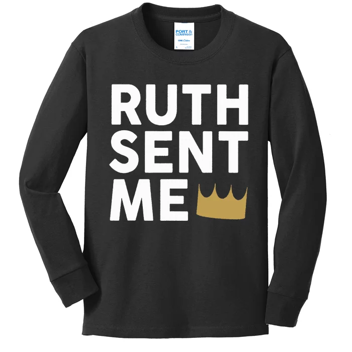 Ruth Sent Me Kids Long Sleeve Shirt