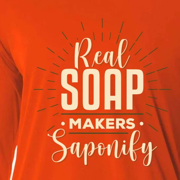 Real Soap Makers Saponify Soap Making Soapmaker Gift Cooling Performance Long Sleeve Crew