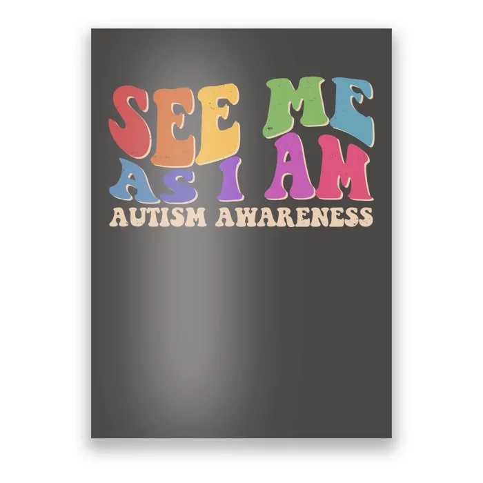 Retro See Me As I Am Autism Awareness Poster