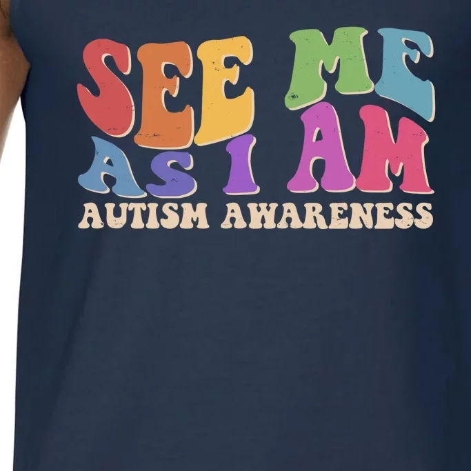 Retro See Me As I Am Autism Awareness Comfort Colors® Tank Top