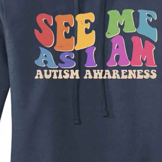 Retro See Me As I Am Autism Awareness Women's Pullover Hoodie