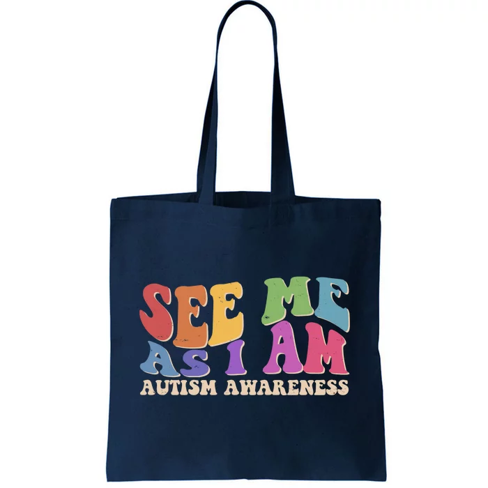 Retro See Me As I Am Autism Awareness Tote Bag