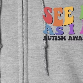 Retro See Me As I Am Autism Awareness Full Zip Hoodie