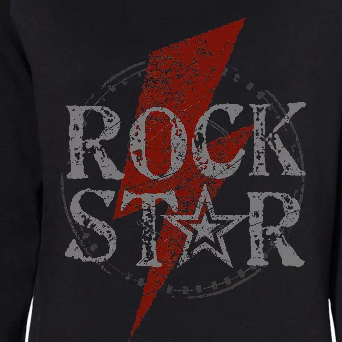 Rock Star Music Fan Gift Rock N Roll Star Womens California Wash Sweatshirt