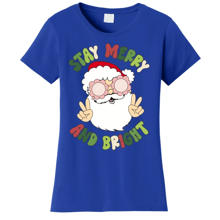 Retro Stay Merry And Bright Funny Christmas Santa Claus Xmas Gift Women's T-Shirt