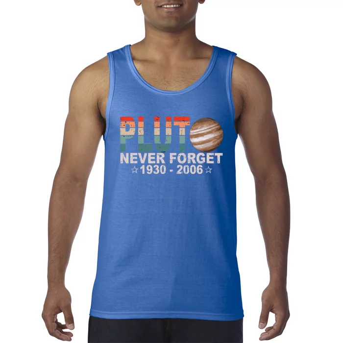 Retro Space Never Forget Pluto 1930 Gift 2006 Funny Gift Tank Top