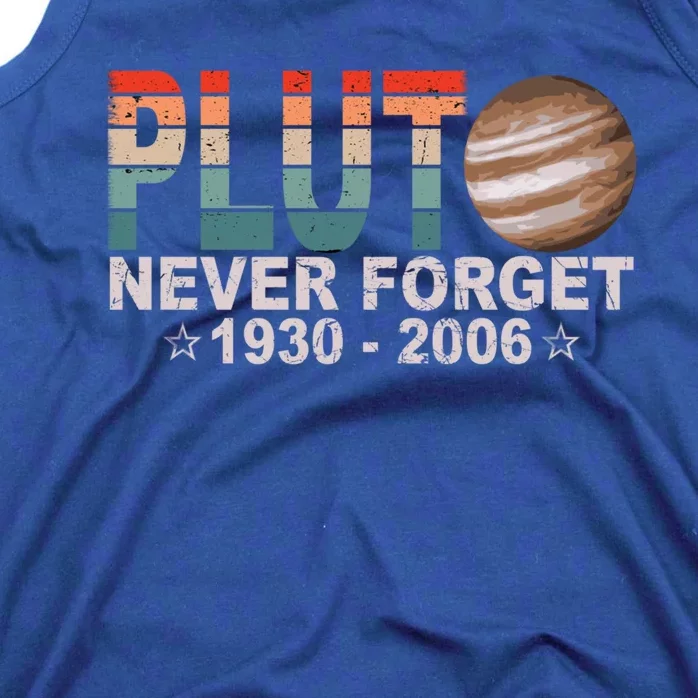 Retro Space Never Forget Pluto 1930 Gift 2006 Funny Gift Tank Top