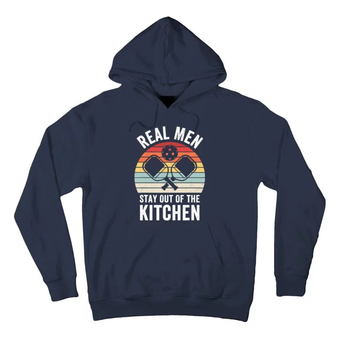 Real Stay Out of the Kitchen Funny Pickleball Vintage Tall Hoodie