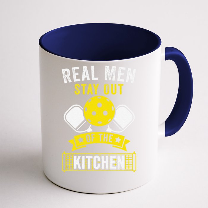 Real Stay Out Of The Kitchen Funny Pickleball Front & Back Coffee Mug