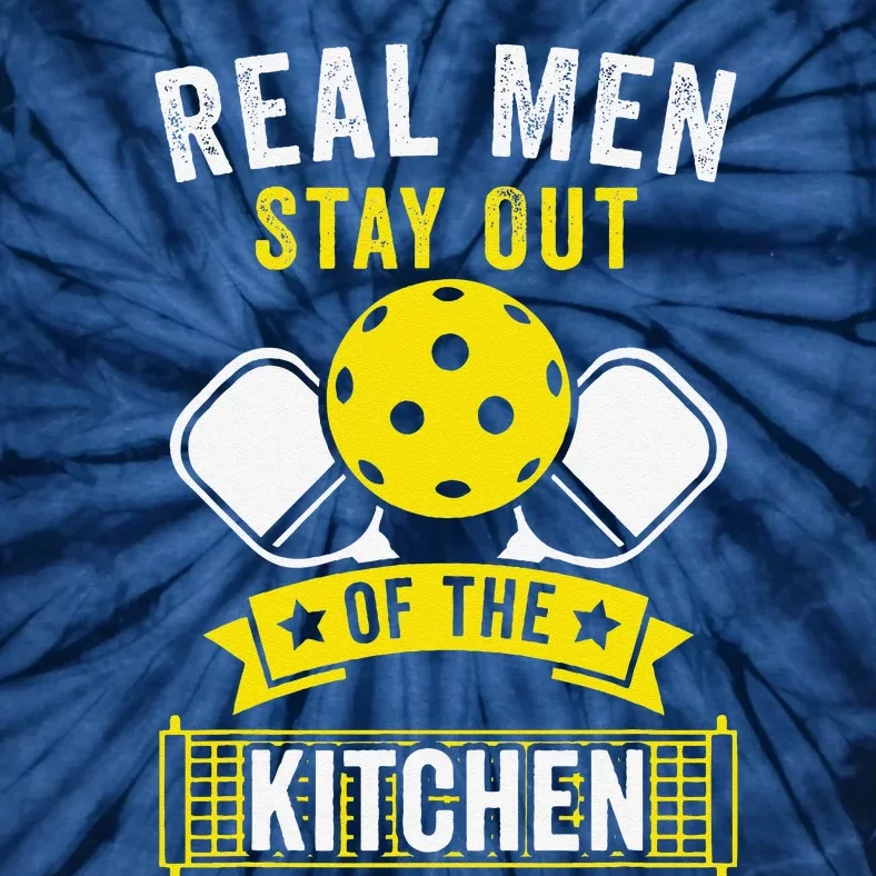 Real Stay Out Of The Kitchen Funny Pickleball Tie-Dye T-Shirt