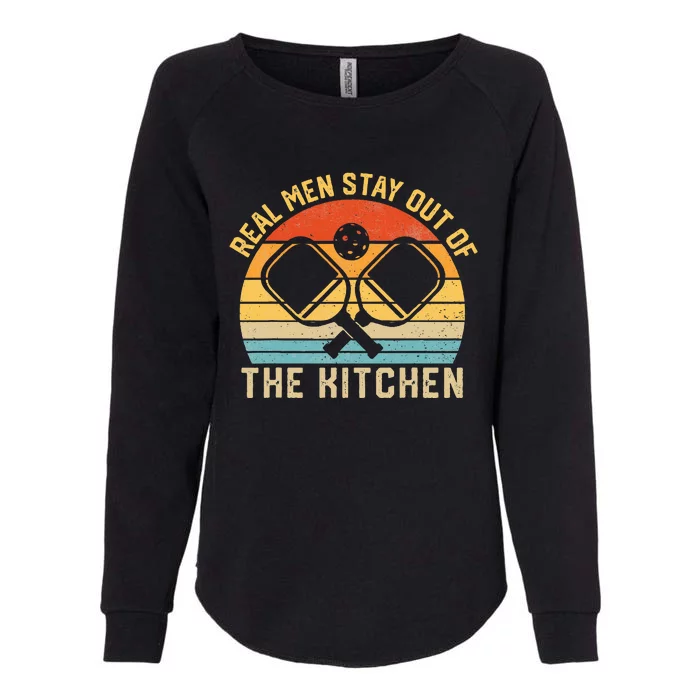 Real Stay Out Of The Kitchen Funny Pickleball Vintage Womens California Wash Sweatshirt