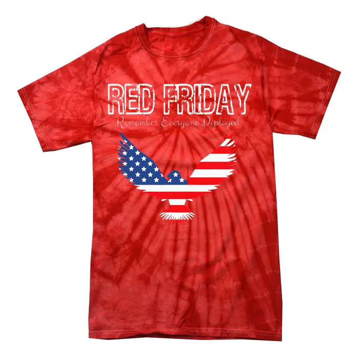 R.E.D. Support Our Troops Wear Red On Friday Tie-Dye T-Shirt