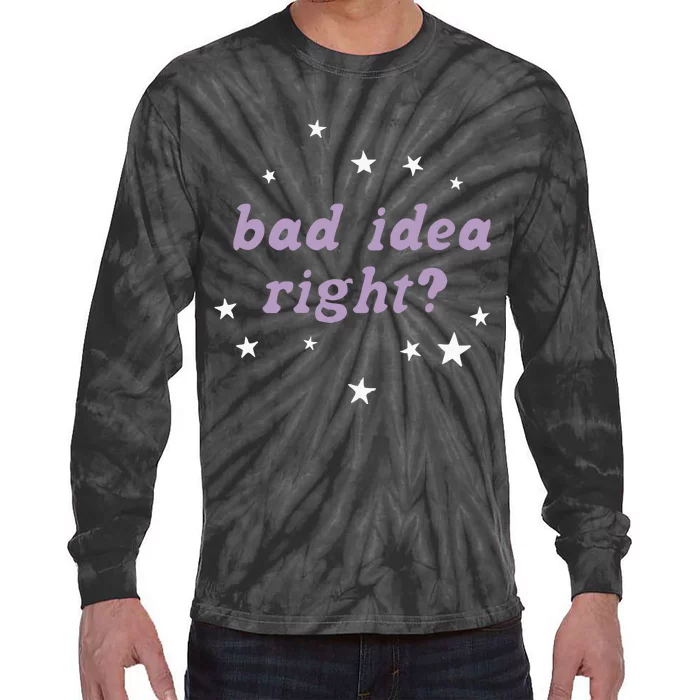 Retro Star Olivia Bad Idea Right Tie-Dye Long Sleeve Shirt