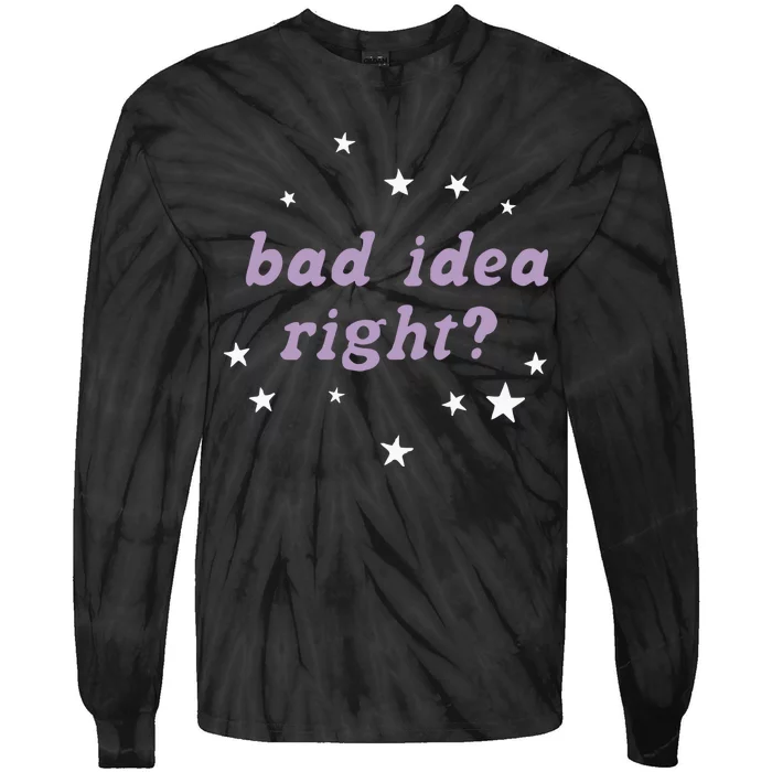 Retro Star Olivia Bad Idea Right Tie-Dye Long Sleeve Shirt