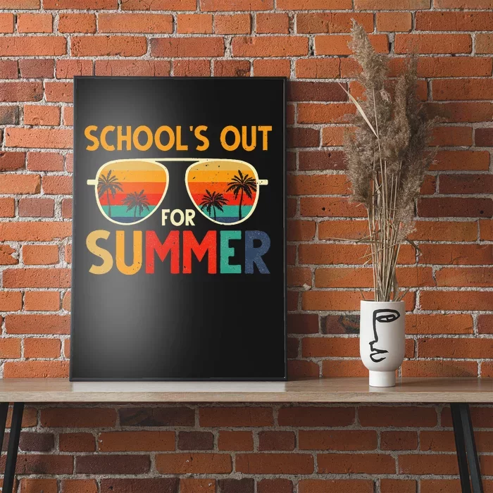 Retro Schools Out For Summer Last Day Of School Poster