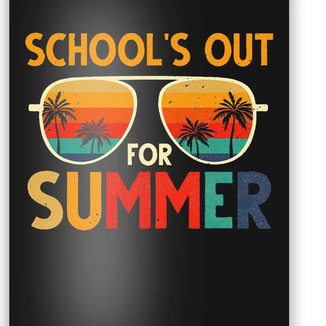 Retro Schools Out For Summer Last Day Of School Poster