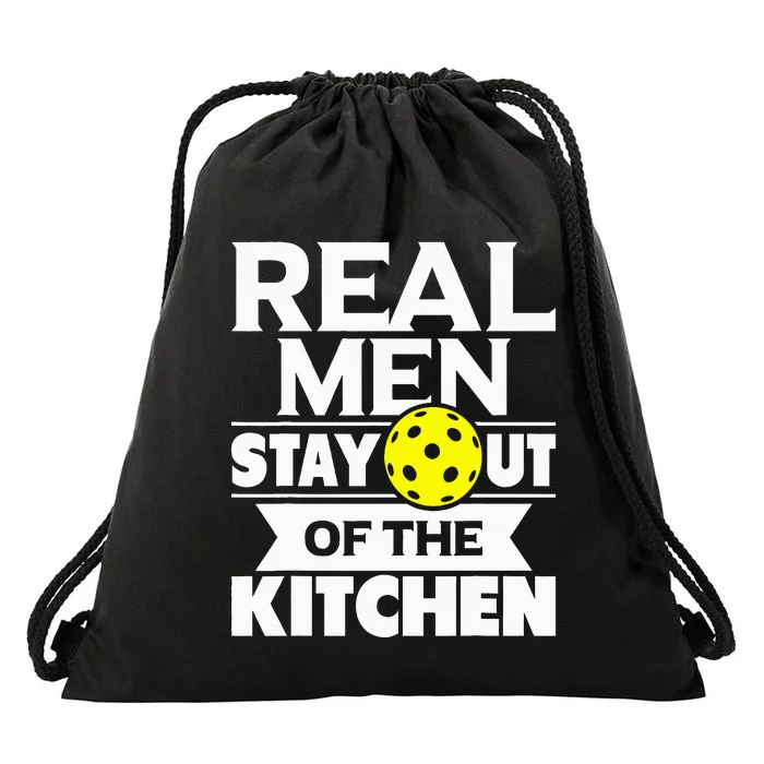 Real  Stay Out Of The Kitchen Funny Pickleball Paddleball Drawstring Bag