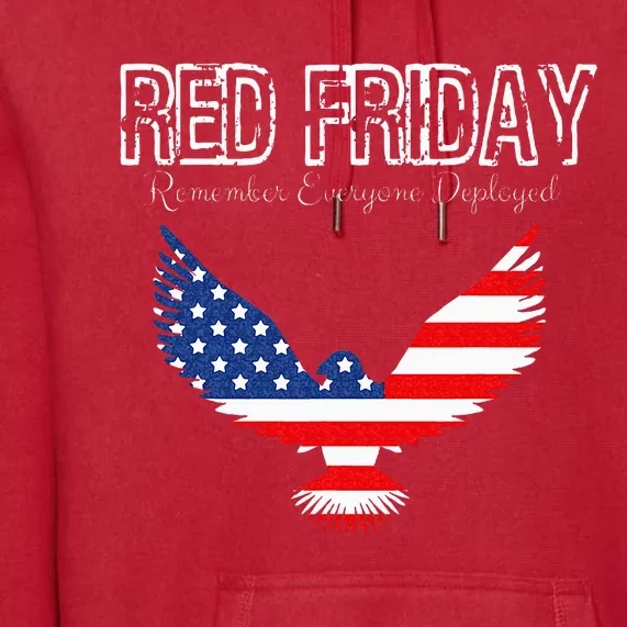 R.E.D. Support Our Troops Wear Red On Friday Premium Hoodie